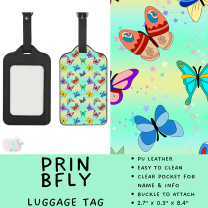 Batch #609 - Travel Collection 2 - Closes 11/6 - ETA early Jan - Prin BFly Luggage Tag