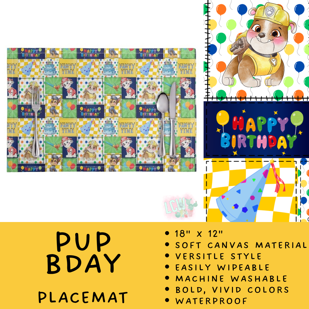 Batch #602 - Table Runners & Placemats - Closes 10/23 - ETA mid Dec - Pup Bday Placemat