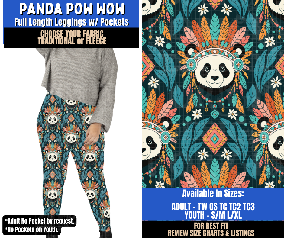 Preorder! Closes 9/10. ETA Dec. Panda Pow Wow Leggings Choose Fleece or Traditional