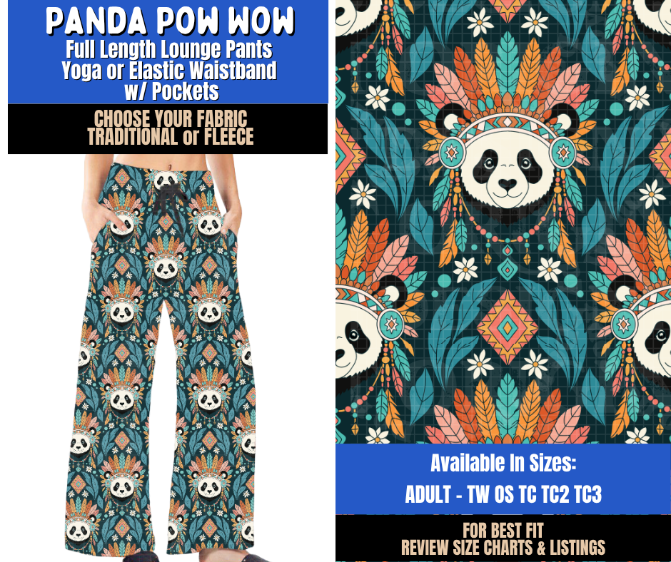 Preorder! Closes 9/10. ETA Dec. Panda Pow Wow Lounge Pants Choose Fleece or Traditional