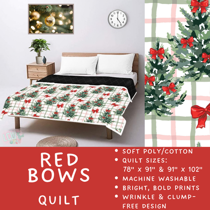 Batch #597 - Christmas Quilts - Closes 10/12 - ETA early Dec - Red Bows Quilt