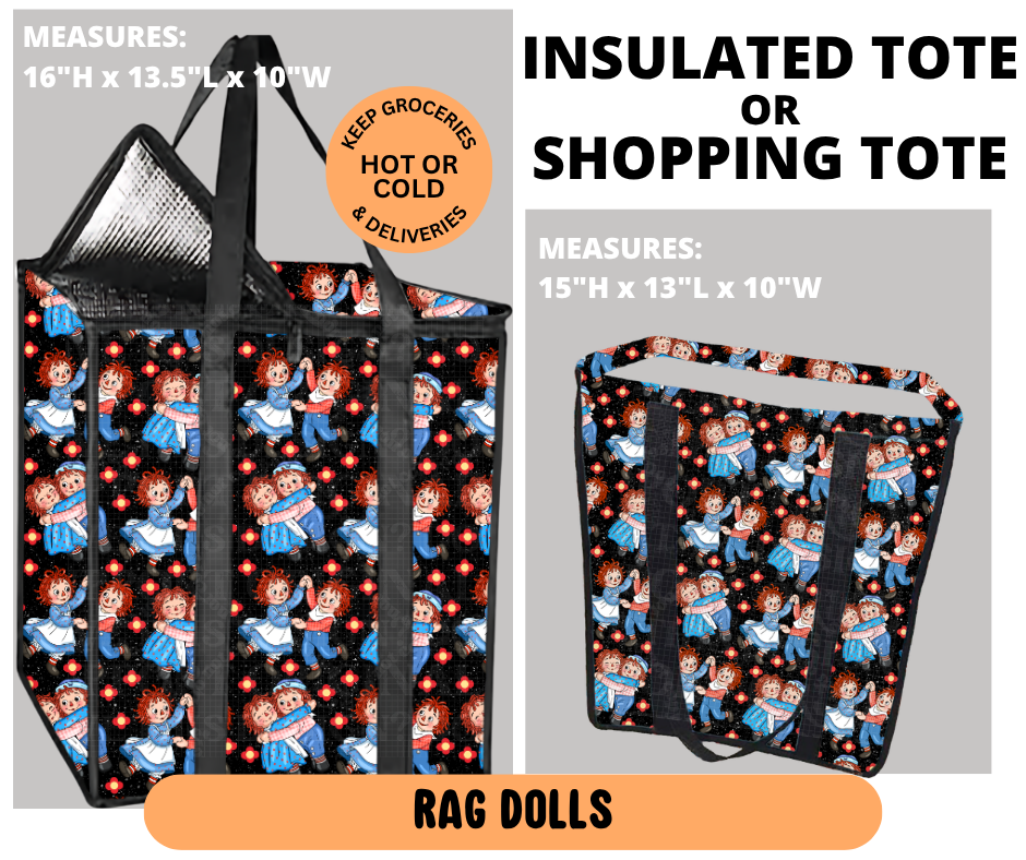 Preorder! Closes 6/29. ETA Sept. Rag Dolls Shopping & Insulated Tote