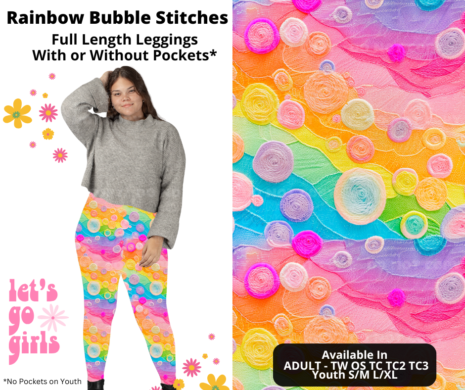 Preorder! Closes 12/16. ETA Feb. Rainbow Bubble Stitches Full Length Leggings w/wo Pockets