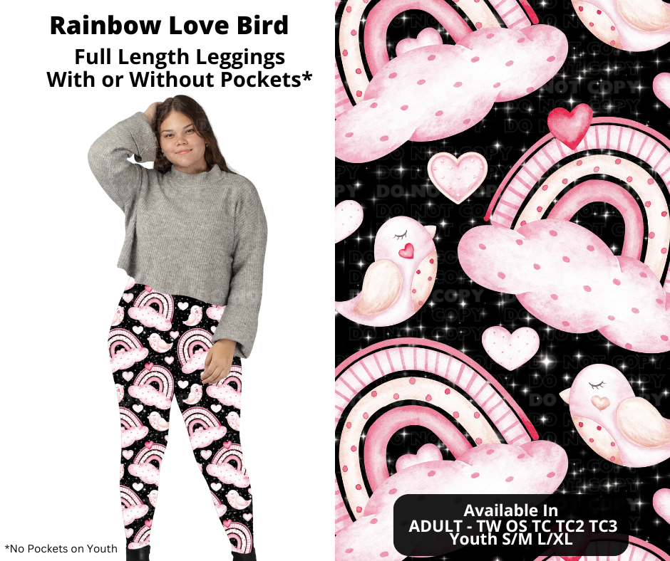 Preorder! Closes 11/28. ETA Feb. Rainbow Love Bird Full Length Leggings w/wo Pockets