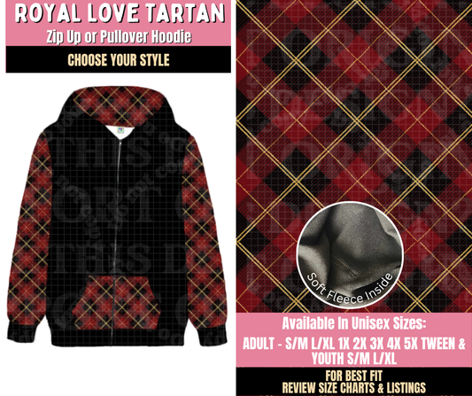 Preorder! Closes 10/15. ETA Jan. Royal Love Tartan Zip-Up or Pullover Hoodie