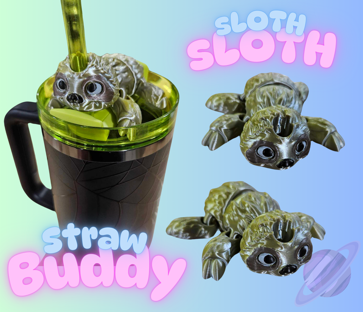 SLOTH-3D PRINTED STRAW BUDDY