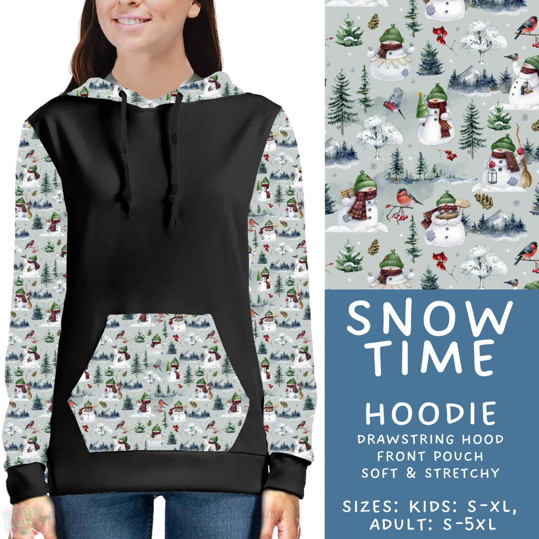 Batch #611 - Winter Collection - Closes 11/9 - ETA early/mid Jan - Snow Time Hoodie