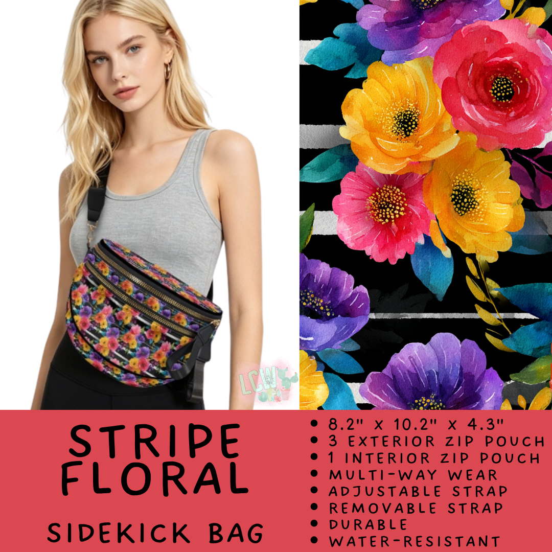 Batch #604 - Sidekick Bag 3 - Closes 10/26 - ETA mid/late Dec - Stripe Floral Sidekick Bag