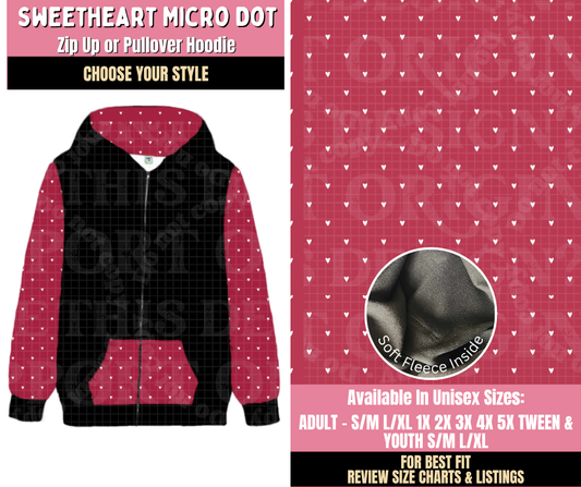 Preorder! Closes 10/15. ETA Jan. Sweetheart Micro Dot Zip-Up or Pullover Hoodie