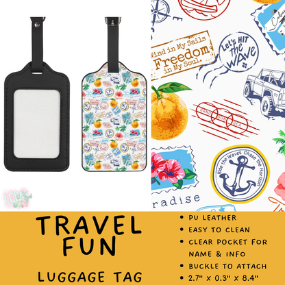 Batch #609 - Travel Collection 2 - Closes 11/6 - ETA early Jan - Travel Fun Luggage Tag