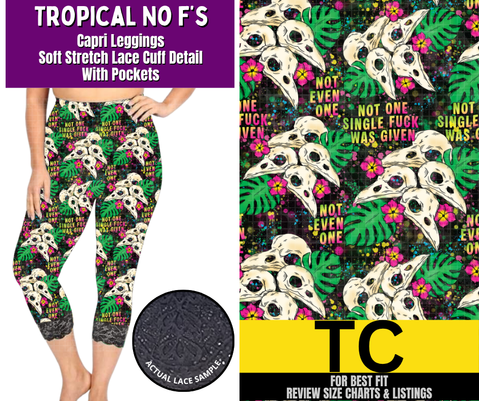 Tropical No F's Lace Cuff Capris w/ Pockets