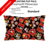 Valentine Pup Pals Dreamsoft Pillowcases