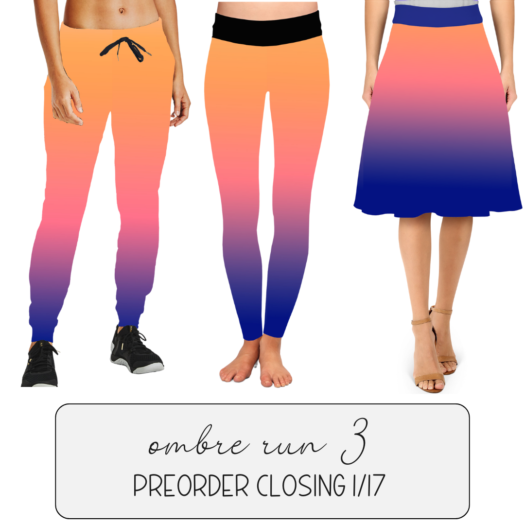 SUNSET OMBRE - SKIRT/LEGGING/JOGGER/LOUNGER - OMBRE RUN 3 PREORDER CLOSING 1/17