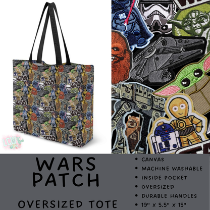 Batch #609 - Travel Collection 2 - Closes 11/6 - ETA early Jan - Wars Patch Oversized Totes