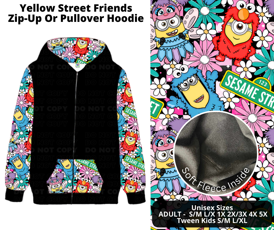 Preorder! Closes 11/21. ETA Jan. Yellow Street Friends Zip-Up or Pullover Hoodie