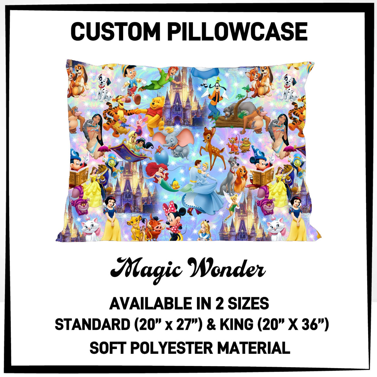 7PWS - Magic Wonder Pillowcase - Preorder Due 10/7 ETA: Late Nov