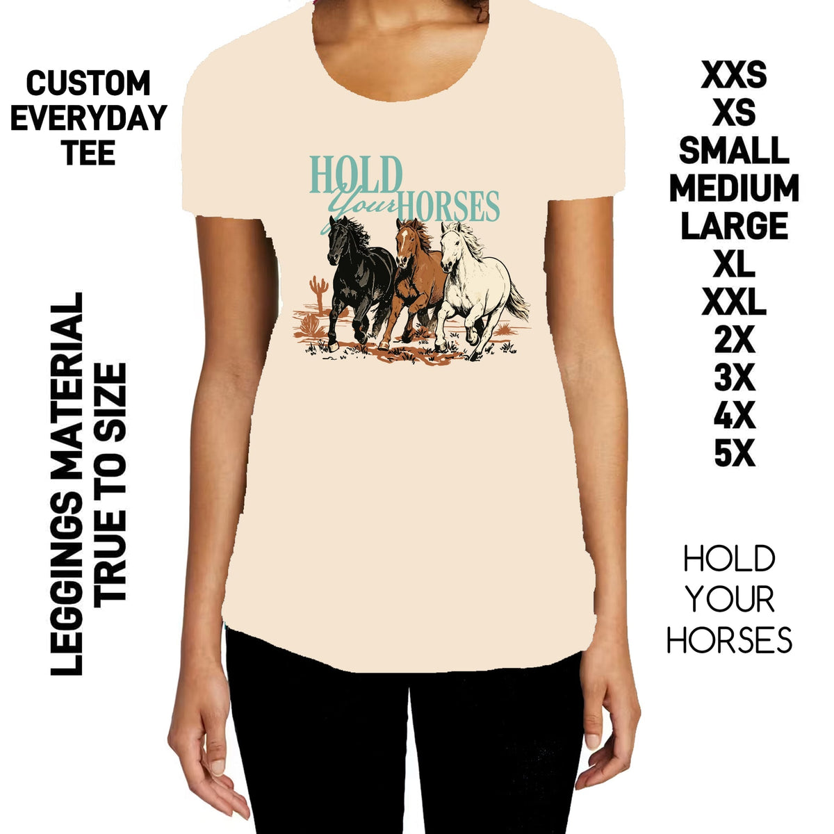 302BT - Hold Your Horses Everyday Tee - Preorder Due 10/25 ETA: Late Dec