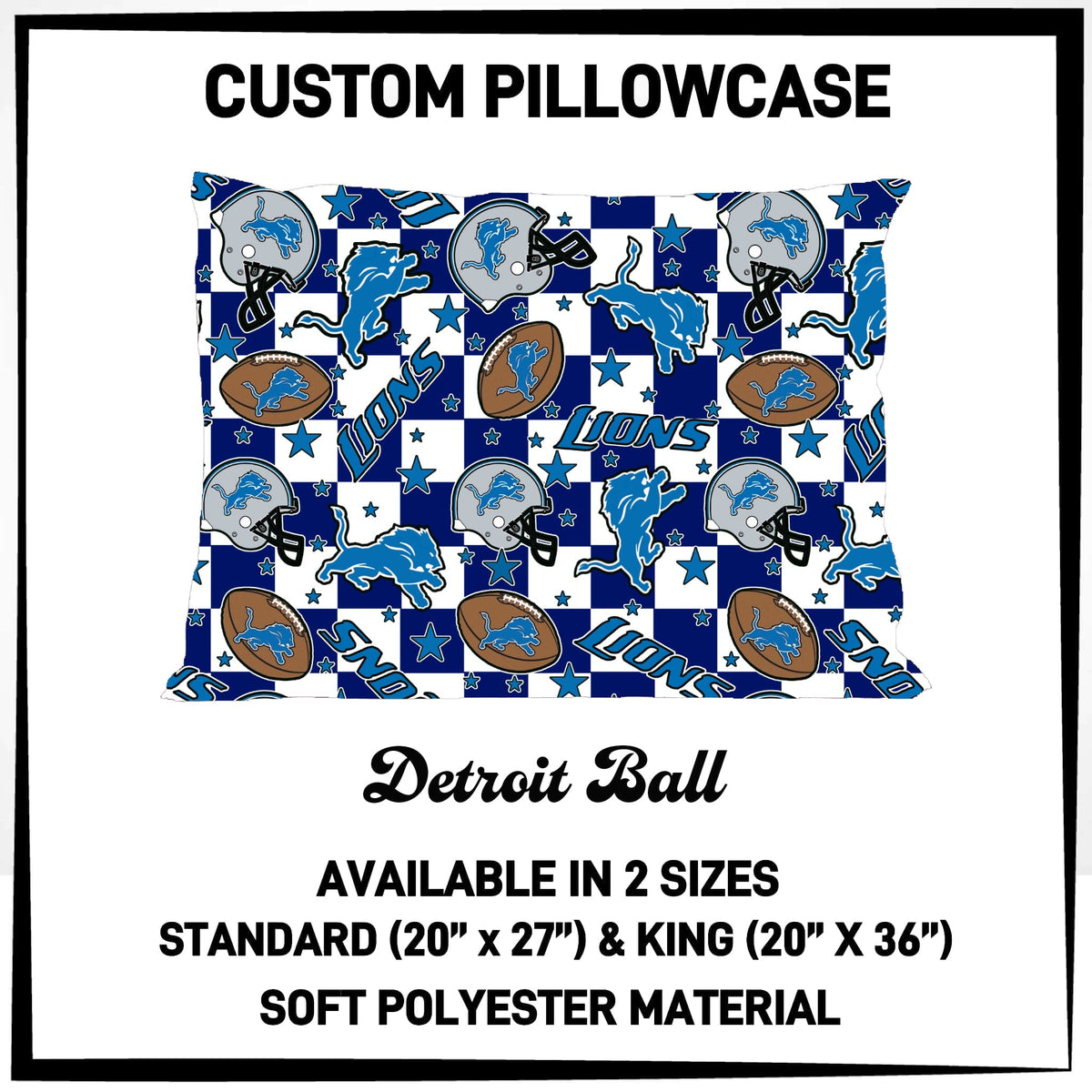 7PWS - Detroit Ball Pillowcase - Preorder Due 10/7 ETA: Late Nov