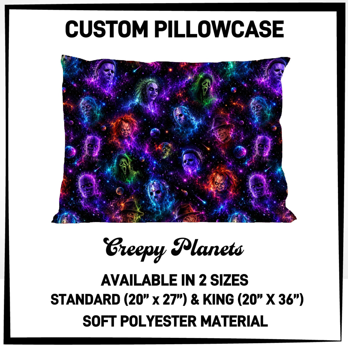 7PWS - Creepy Planets Pillowcase - Preorder Due 10/7 ETA: Late Nov