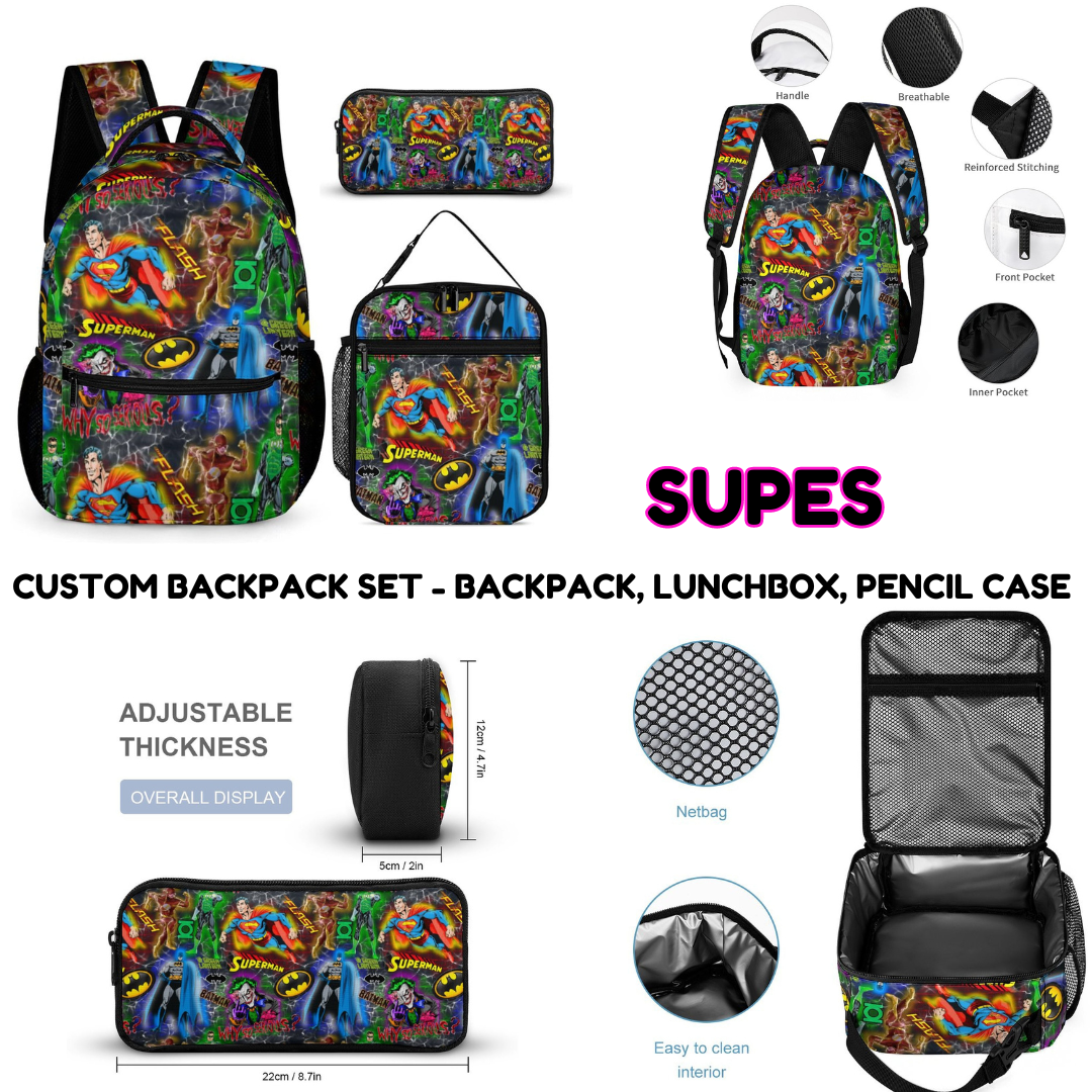 SUPES - CUSTOM BACKPACK SETS PREORDER CLOSING 9/18