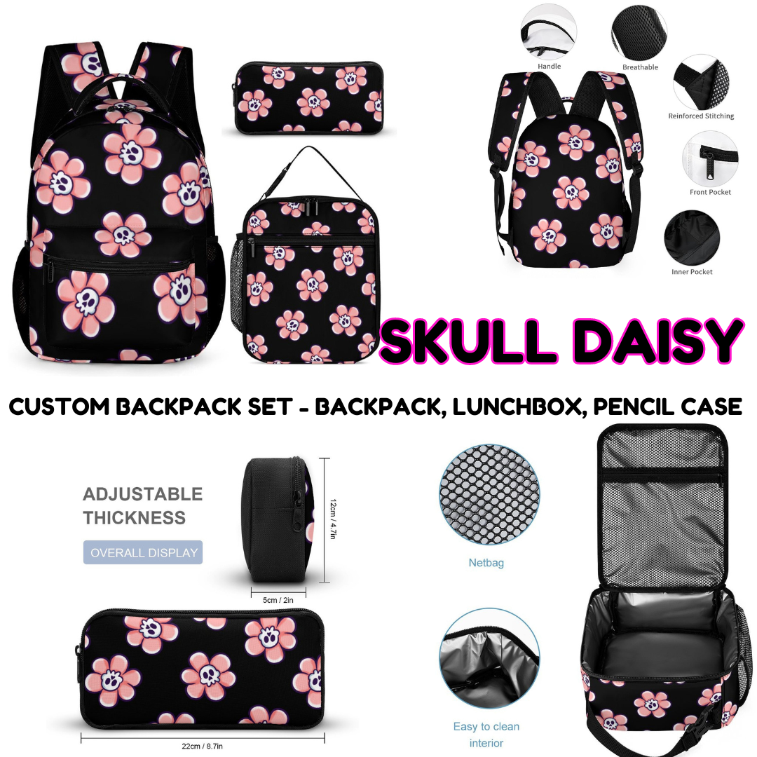 SKULL DAISY - CUSTOM BACKPACK SETS PREORDER CLOSING 9/18