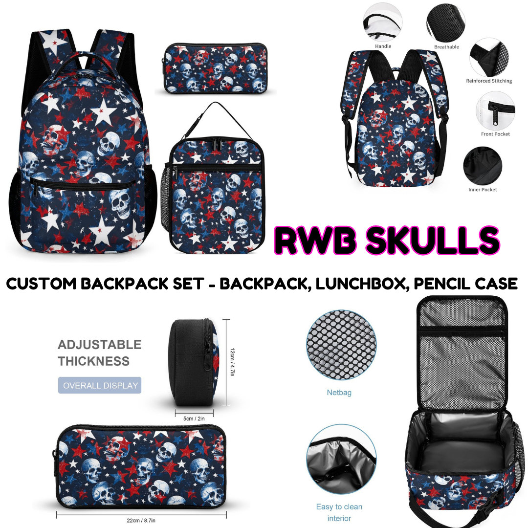 RWB SKULLS - CUSTOM BACKPACK SETS PREORDER CLOSING 9/18