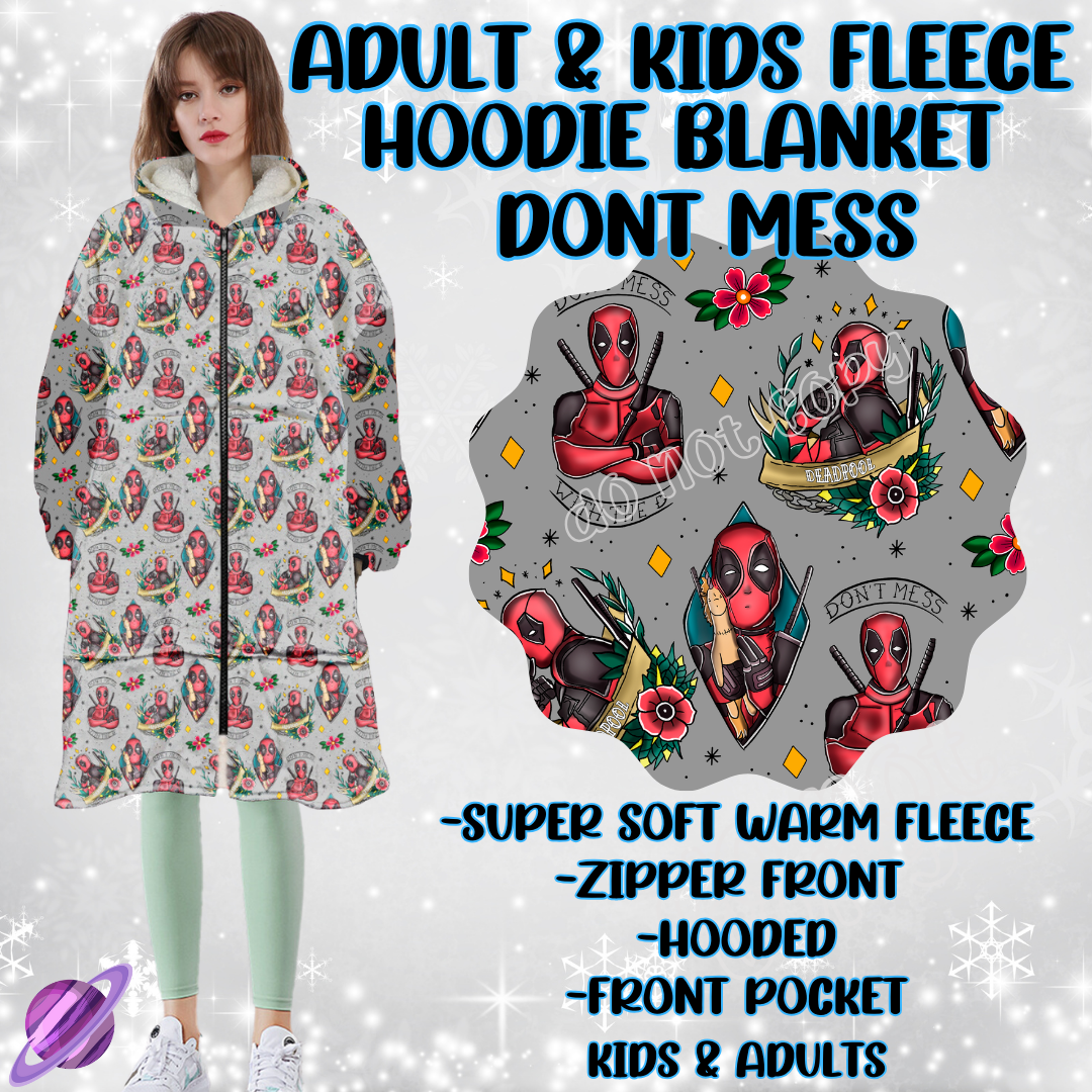 DON’T MESS - HOODIE BLANKET RUN PREORDER CLOSING 12/18