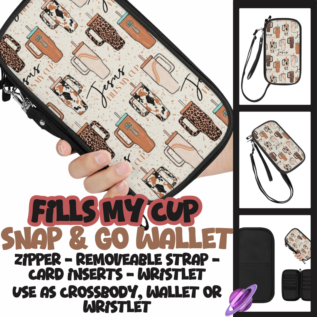 FILLS MY CUP - SNAP & GO WALLETS PREORDER CLOSING 12/18