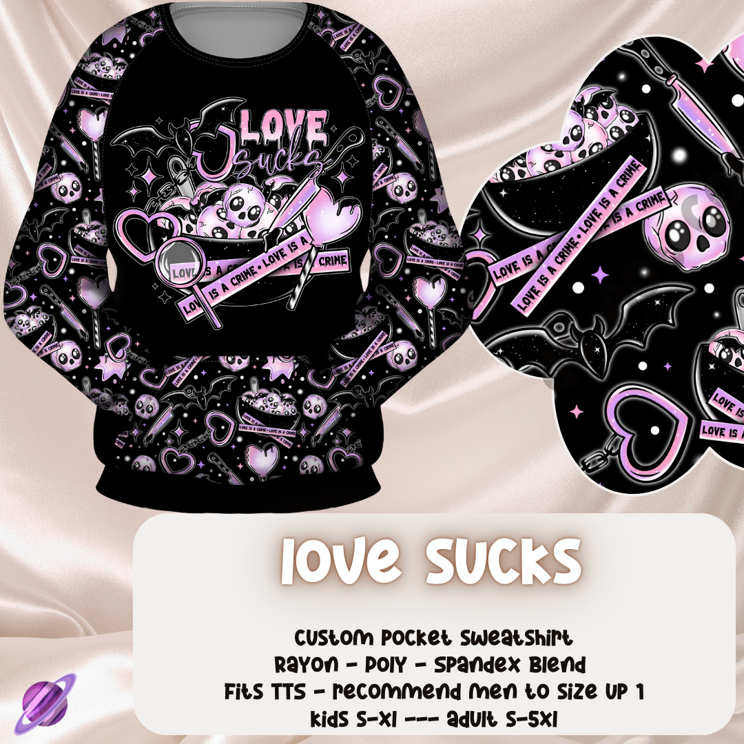 LOVE SUCKS  - POCKET SWEATSHIRT - POCKET SWEATERS & BOTTOMS PREORDER CLOSING 11/17