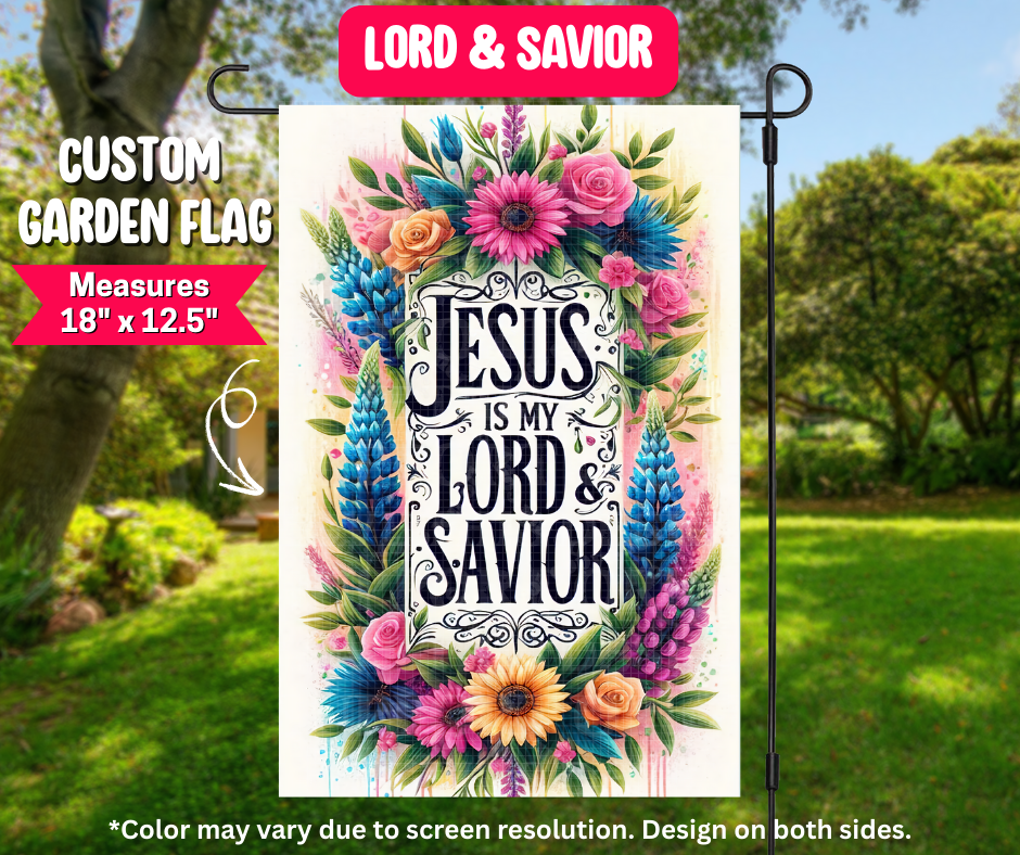 Preorder! Closes 12/25. ETA March. Lord & Savior Garden Flag