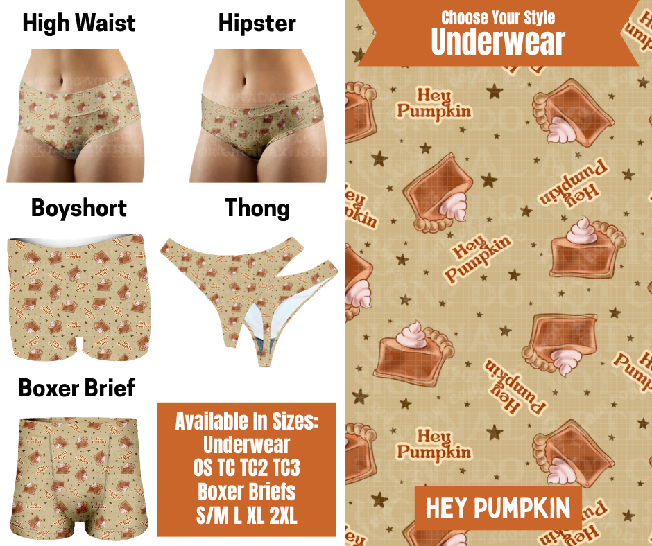 Preorder! Closes 7/30. ETA Oct. Hey Pumpkin Hipster, High Waist, Boyshort, & Thong Underwear & Boxer Briefs
