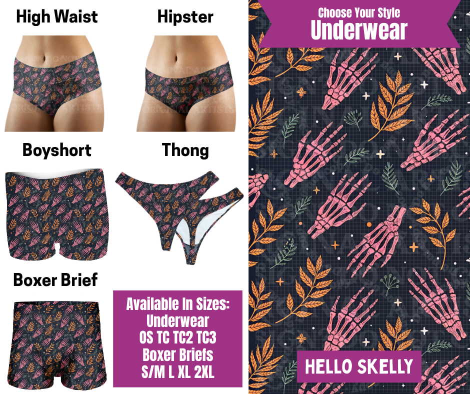 Preorder! Closes 6/24. ETA Sept. Hello Skelly Hipster, High Waist, Boyshort, & Thong Underwear & Boxer Briefs