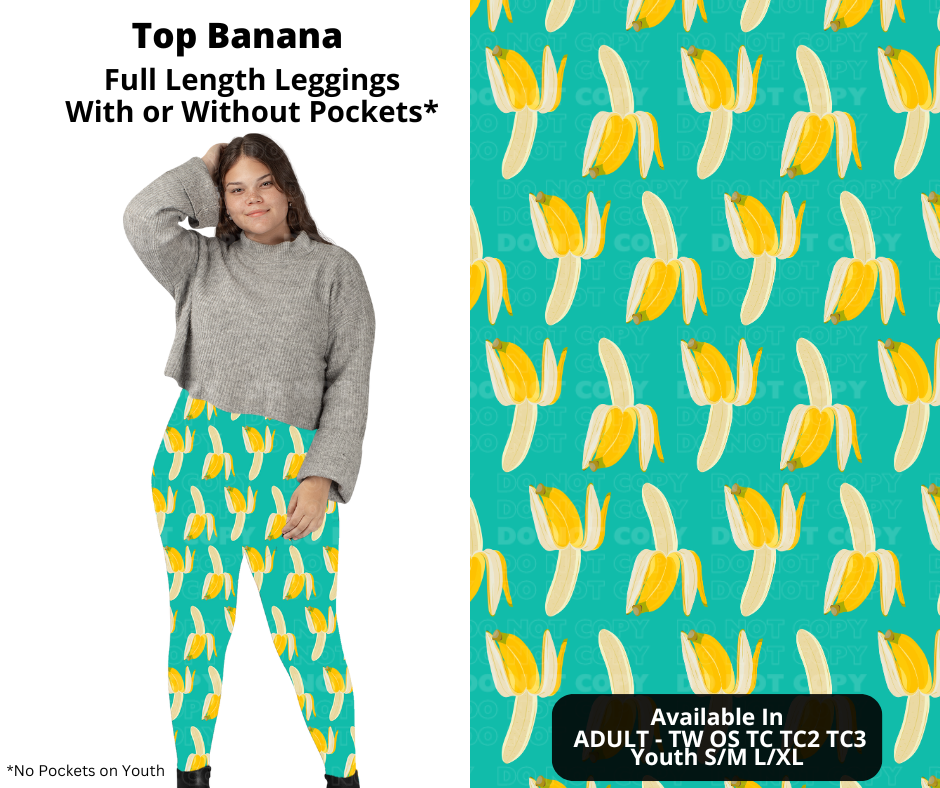 Preorder! Closes 11/27. ETA Feb. Top Banana Full Length Leggings w/wo Pockets