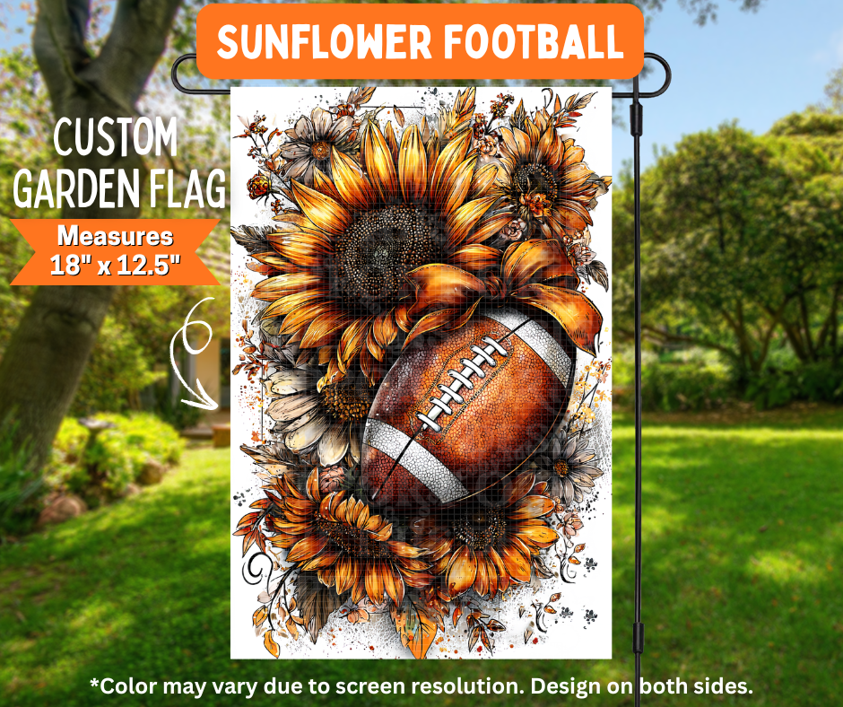 Preorder! Closes 7/6. ETA Oct. Sunflower Football Garden Flag