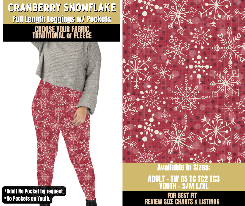 Preorder! Closes 9/9. ETA Dec. Cranberry Snowflake Leggings Choose Fleece or Traditional