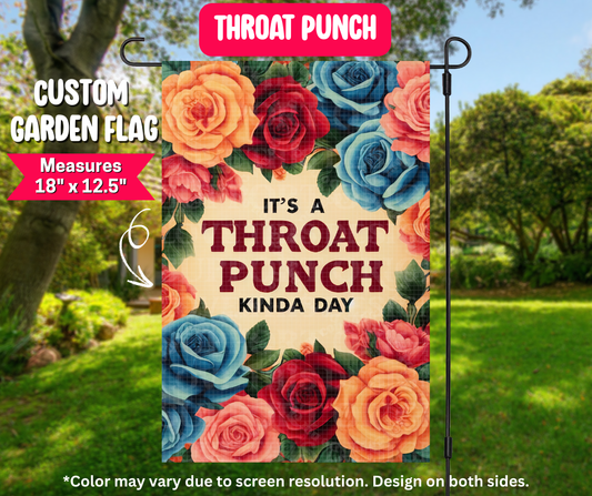 Preorder! Closes 12/25. ETA March. Throat Punch Garden Flag