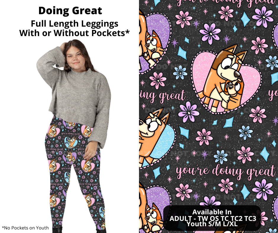 Preorder! Closes 11/28. ETA Feb. Doing Great Full Length Leggings w/wo Pockets