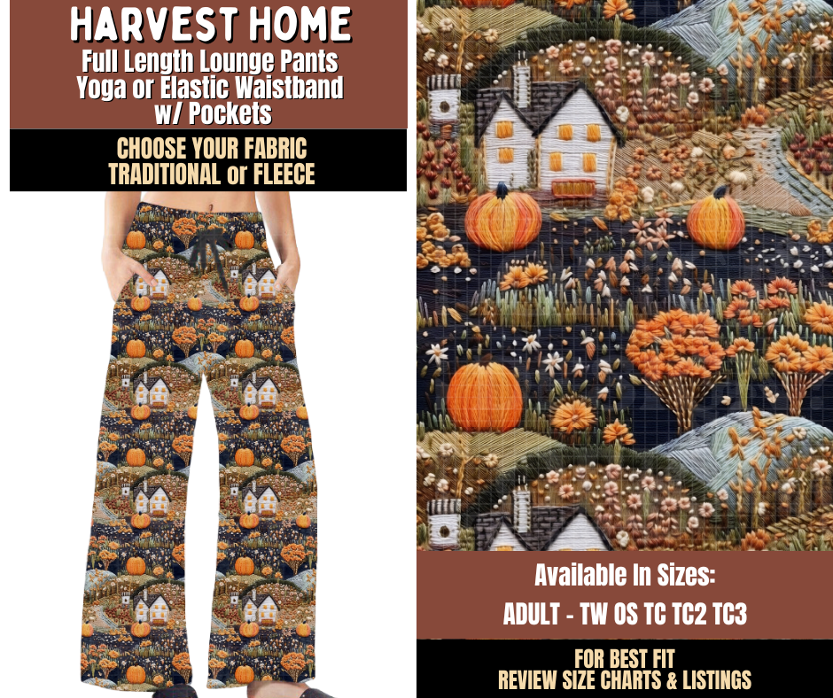 Preorder! Closes 7/27. ETA Oct. Harvest Home Lounge Pants Choose Fleece or Traditional