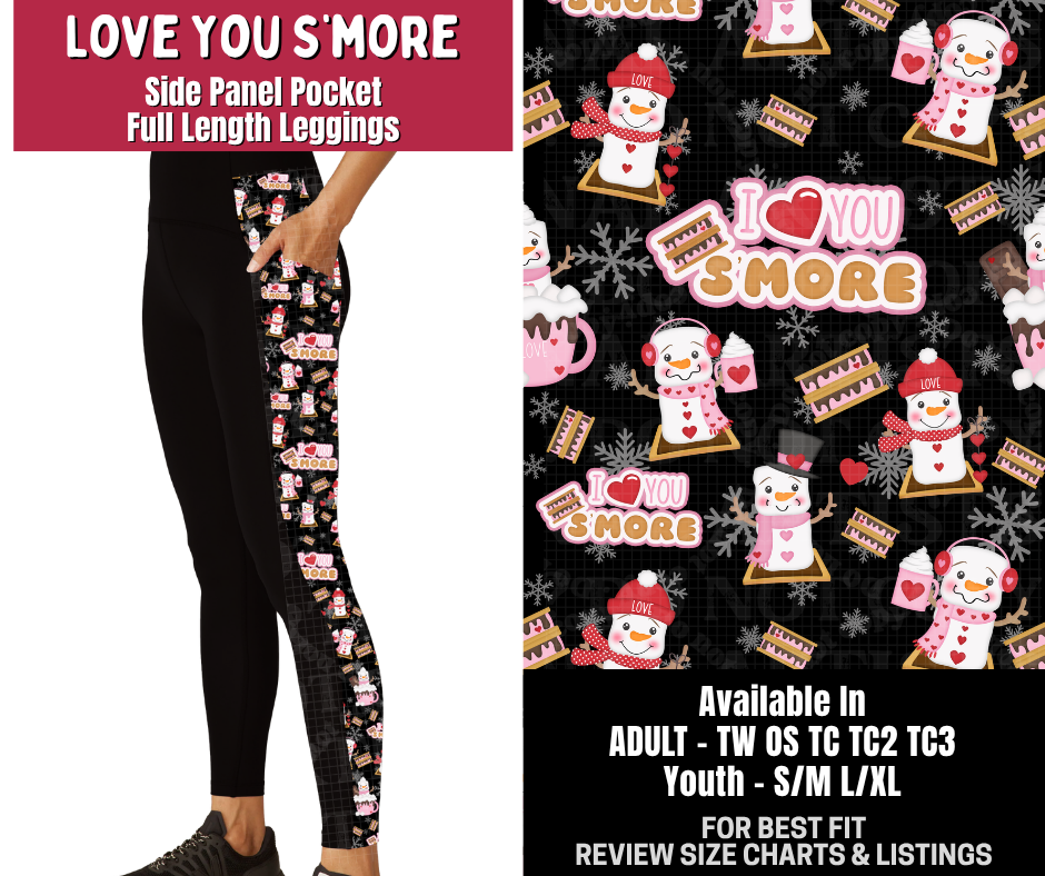 Preorder! Closes 10/14. ETA Jan. Love You S'more Side Panel Pocket Full Length Leggings