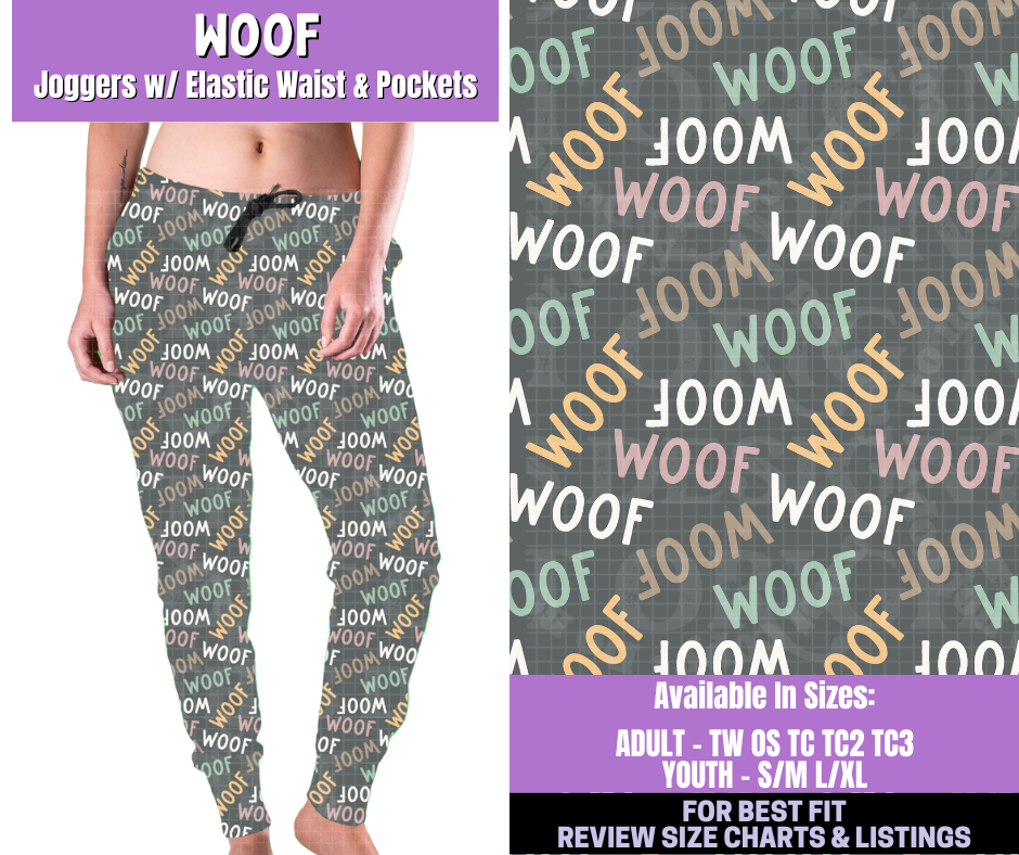 Preorder! Closes 1/5. ETA March. Woof Joggers
