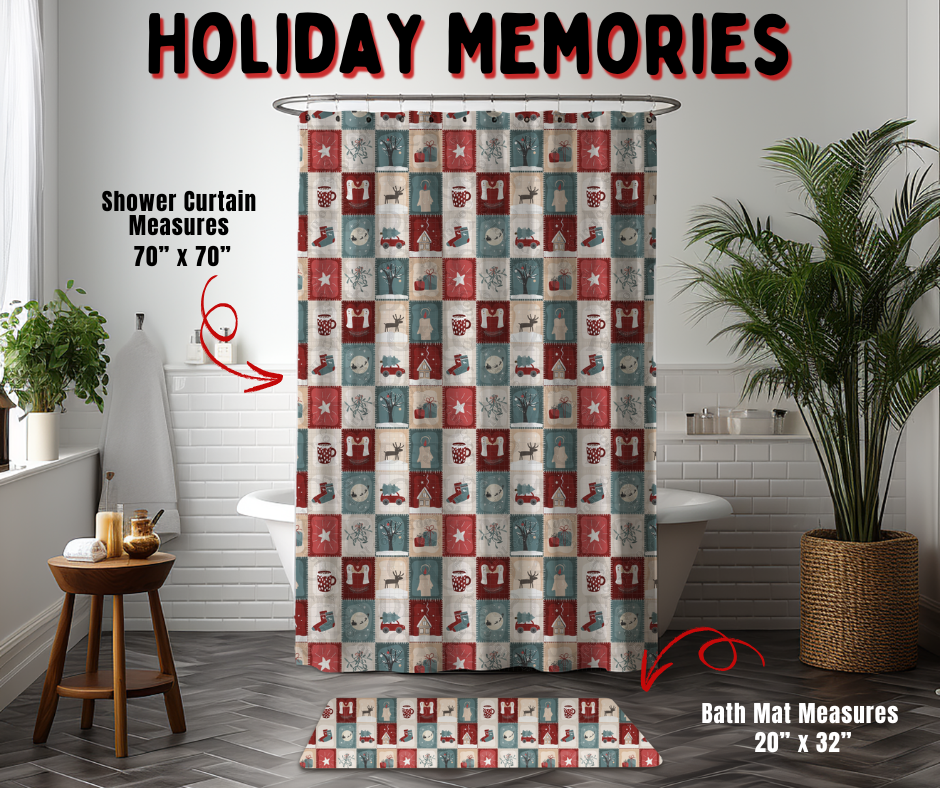 Preorder! Closes 9/2. ETA Dec. Holiday Memories Custom Shower Curtain and/or Bath Mat