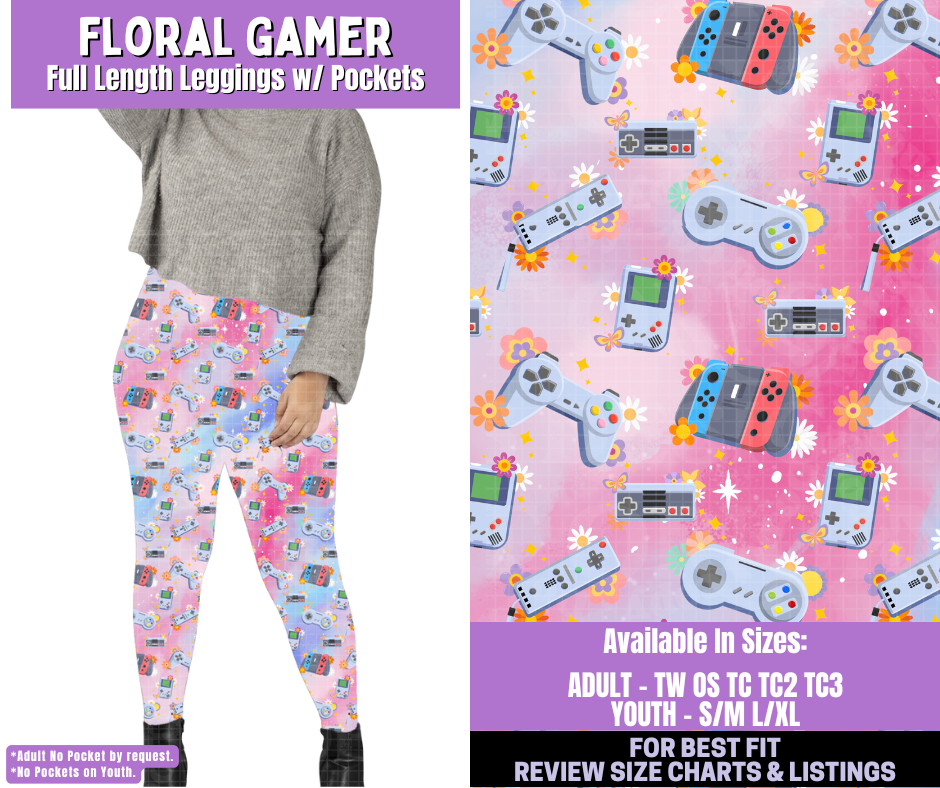 Preorder! Closes 1/5. ETA March. Floral Gamer Full Length Leggings w/wo Pockets