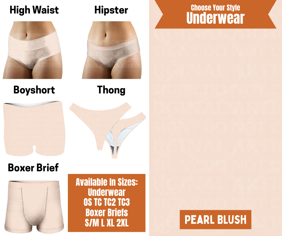 Preorder! Closes 7/30. ETA Oct. Pearl Blush Hipster, High Waist, Boyshort, & Thong Underwear & Boxer Briefs
