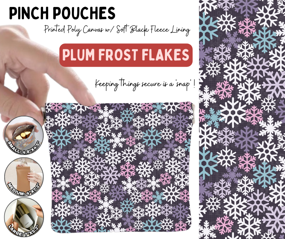 Preorder! Closes 8/19. ETA Nov. Plum Frost Flakes Pinch Pouches in 3 Sizes