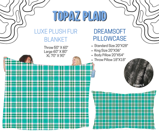 Preorder! Closes 4/29. ETA July. Topaz Plaid Luxe Plush Fur Blanket and/or DreamSoft Pillowcase