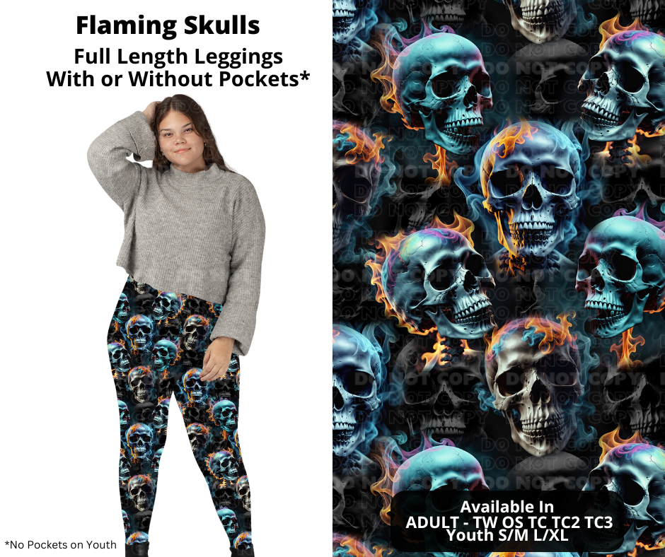 Preorder! Closes 11/27. ETA Feb. Flaming Skulls Full Length Leggings w/wo Pockets