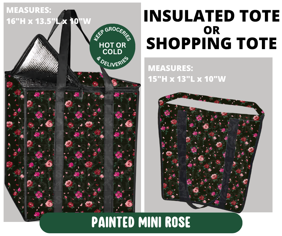 Preorder! Closes 10/7. ETA Jan. Painted Mini Rose Shopping & Insulated Tote