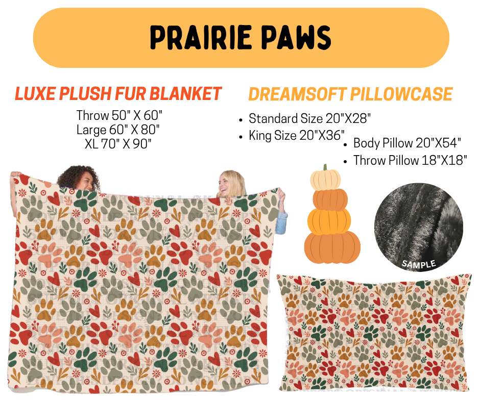 Preorder! Closes 7/8. ETA Oct. Prairie Paws Luxe Plush Fur Blanket and/or DreamSoft Pillowcase
