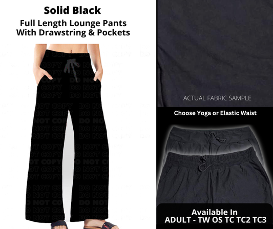 Preorder! Closes 12/24. ETA March. Solid Black Full Length Lounge Pants