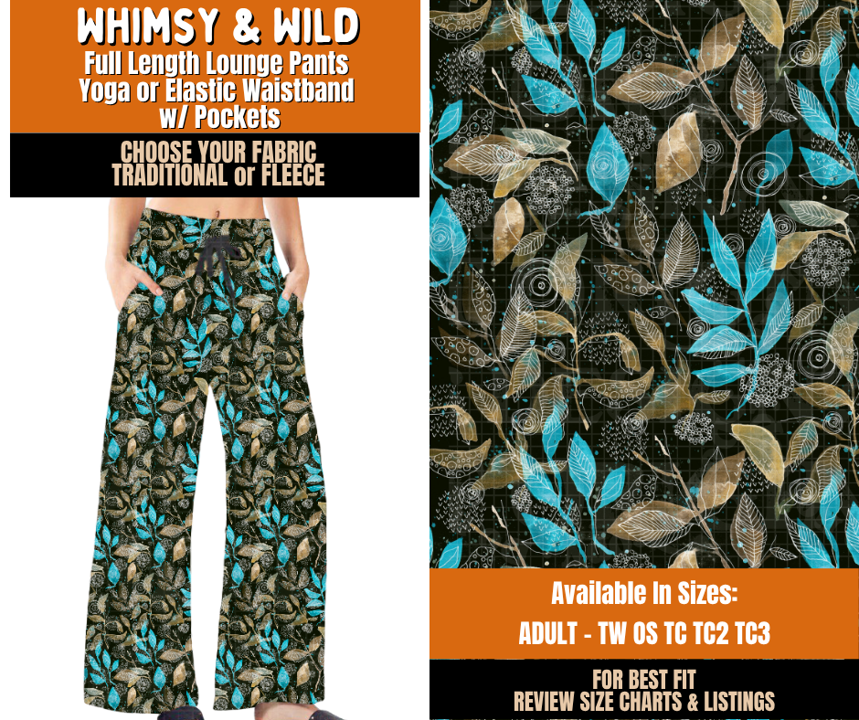 Preorder! Closes 11/2. ETA Feb. Whimsy & Wild Lounge Pants Choose Fleece or Traditional